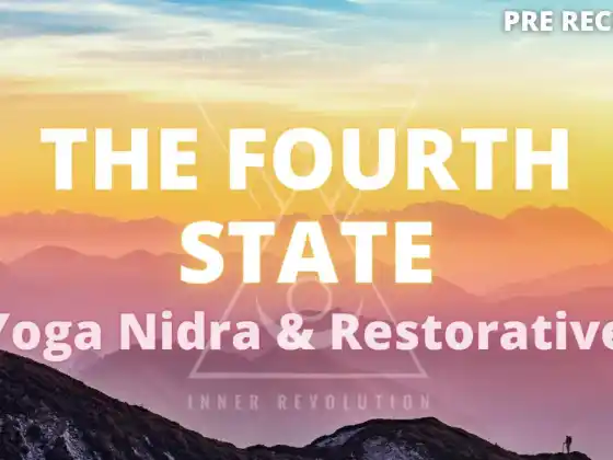 The Fourth State Yoga Nidra & Restorative (40hr) 