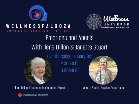 Wellnesspalooza 2025 Emotions and Angels with Ilene Dillon & Janette Stuart